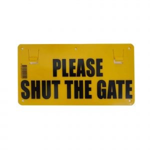 THUNDERBIRD SIGN SHUT THE GATE